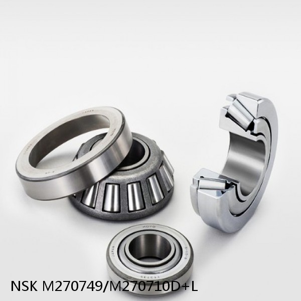 M270749/M270710D+L NSK Tapered roller bearing
