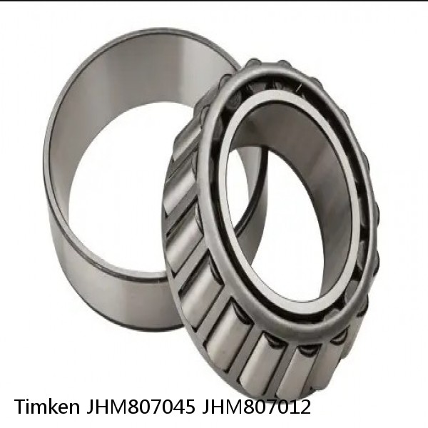 JHM807045 JHM807012 Timken Tapered Roller Bearings