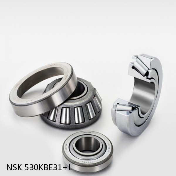 530KBE31+L NSK Tapered roller bearing